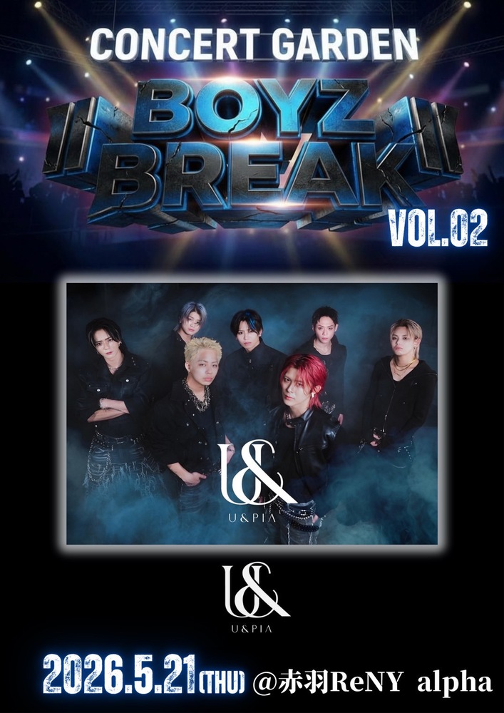 CONCERT GARDEN BOYZ BREAK Vol.2 | U&pia CONCERT GARDEN BOYZ BREAK Vol.2 | U&pia
